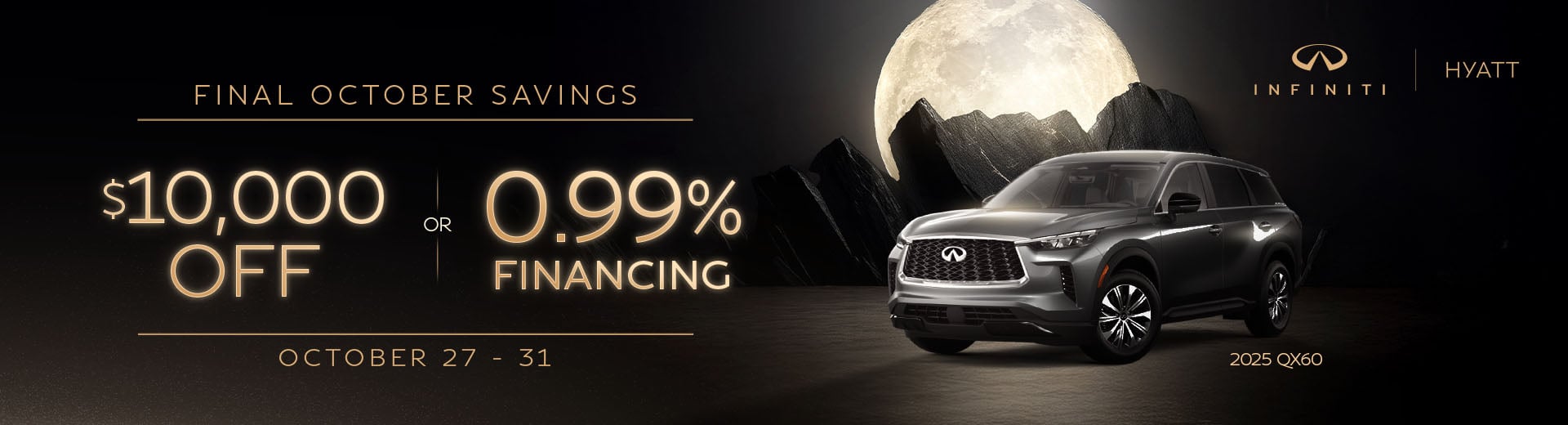 REFS-8476_HYI_FinalOctoberSavings_QX60_WB slider_widget-5-1